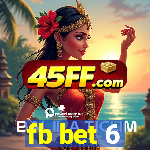 fb bet 6
